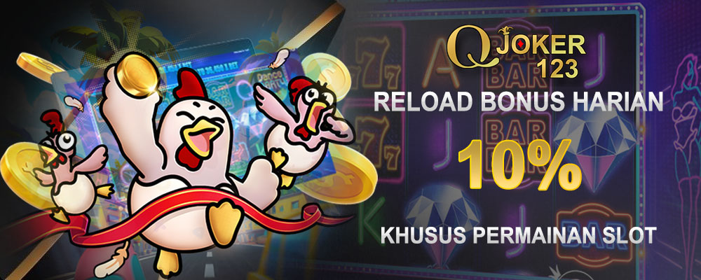 Reload Bonus Harian Slot 10%